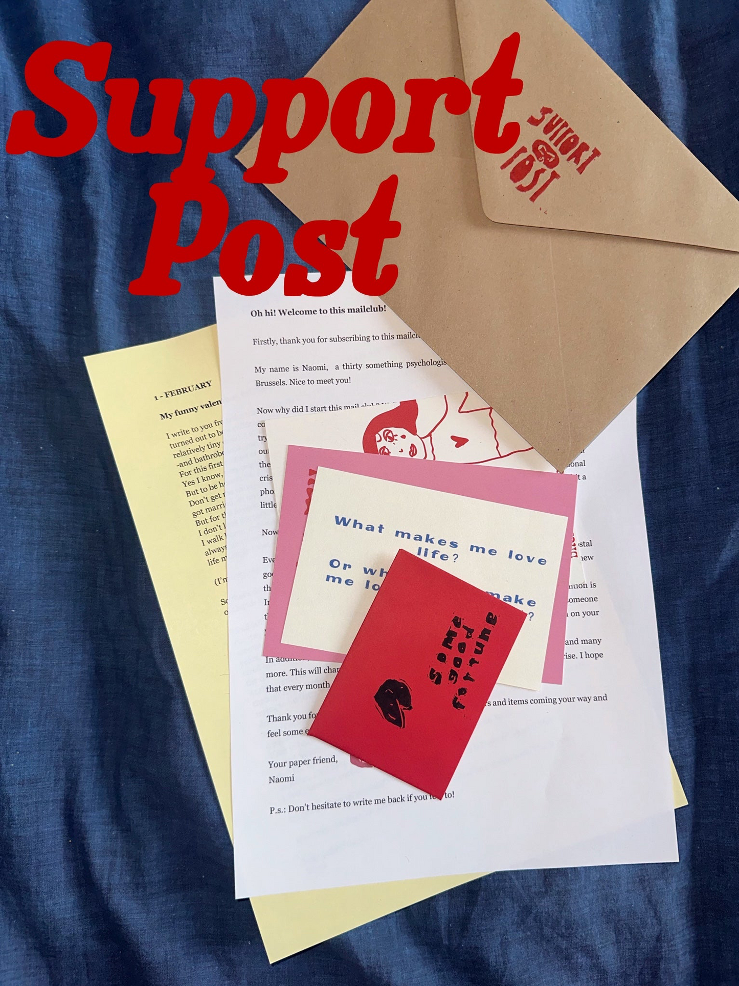 Support post // mail club